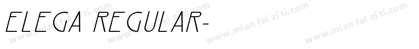 Elega Regular字体转换